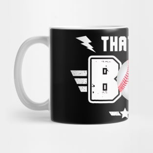 That_s My Boy Baseball Mug